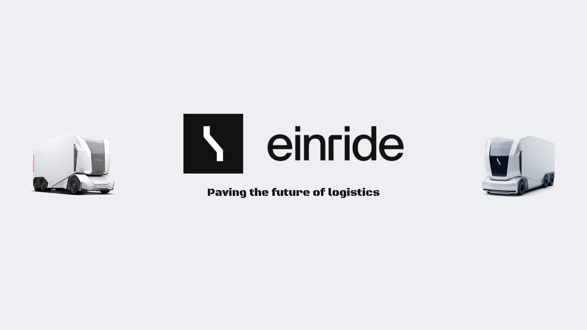 Einride: Electrifying the Freight Industry with Autonomous Innovation